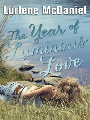 cover image of The Year of Luminous Love